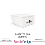 Cassetto con Cilindro