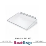 Piano Plexi Big SISTEMA DOGATO